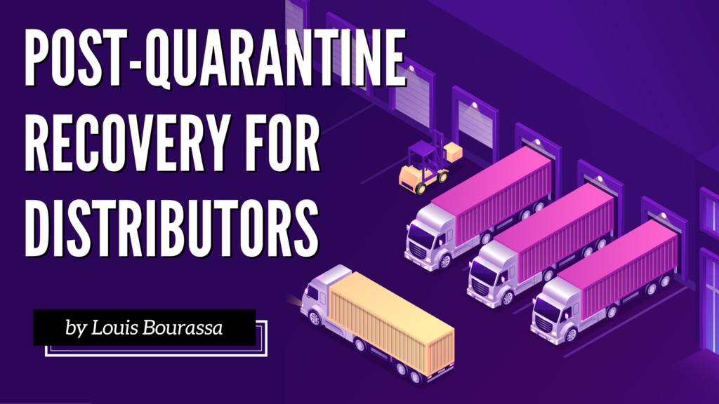 Post-Quarantine Recovery for Distributors
