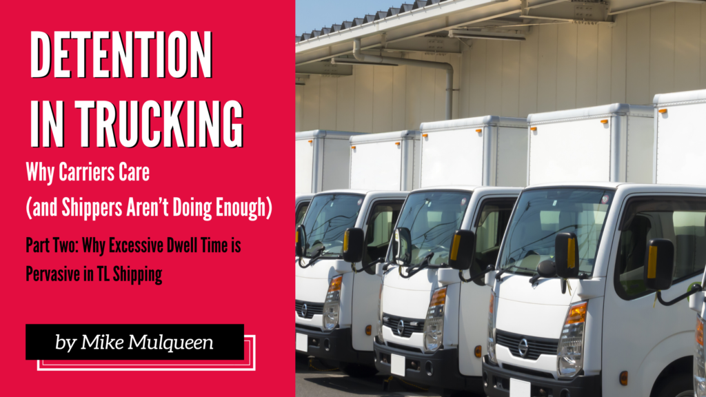 Detention in Trucking - part 2