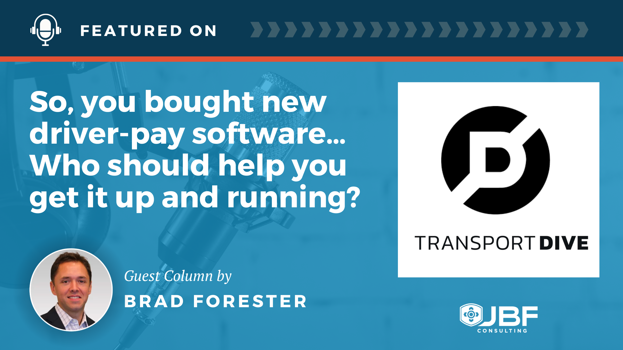 Transport Dive-Forester- So, you bought new driver-pay software