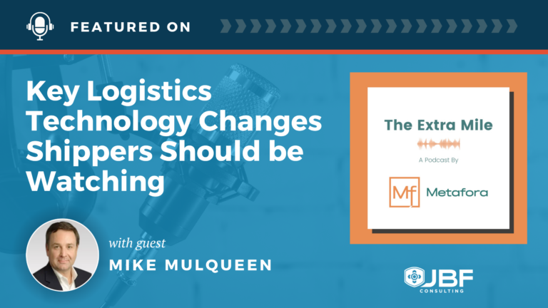 The Extra Mile -Mulqueen- Logistics Technology Changes