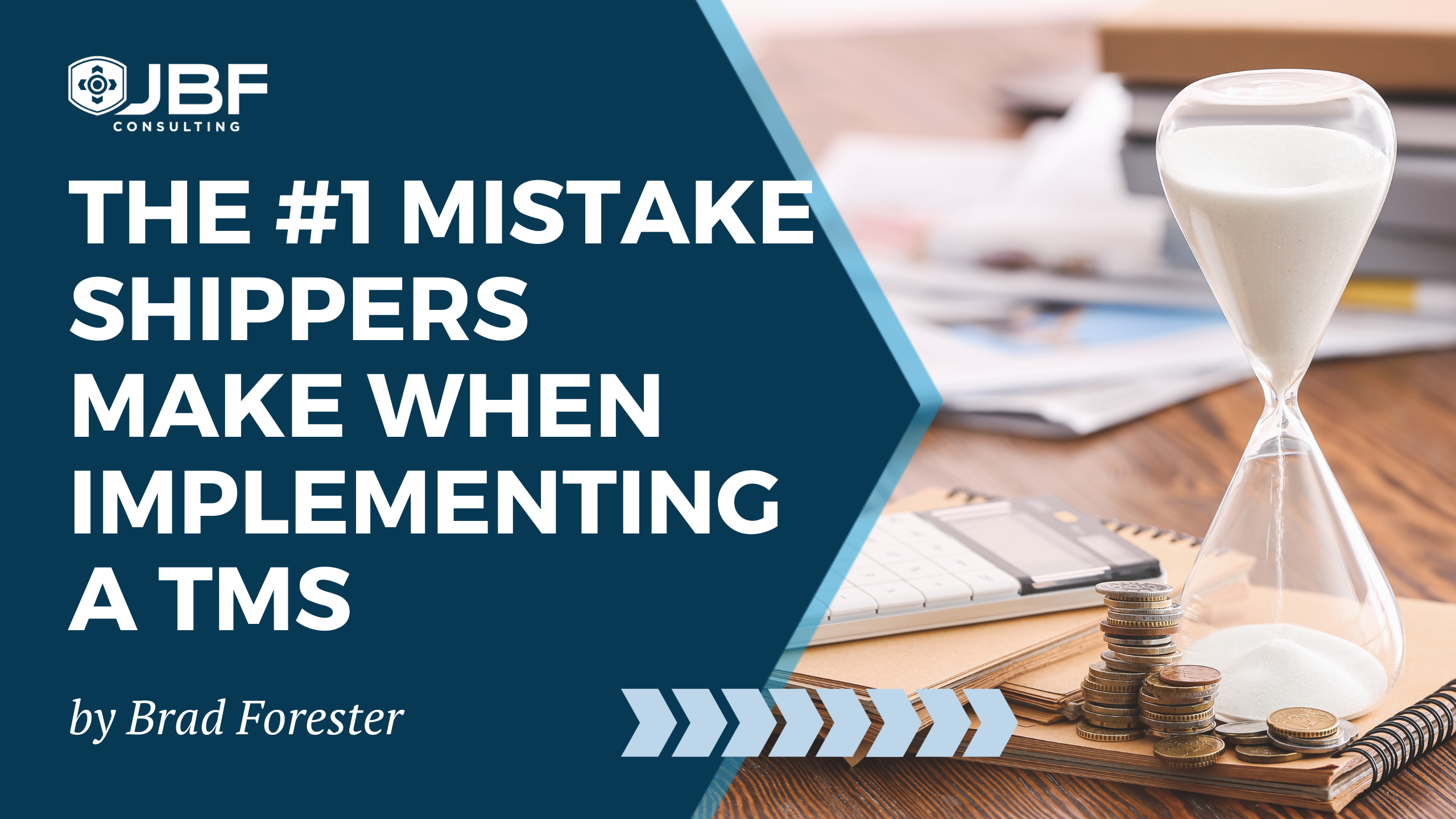 The #1 Mistake shippers make When Implementing a TMS